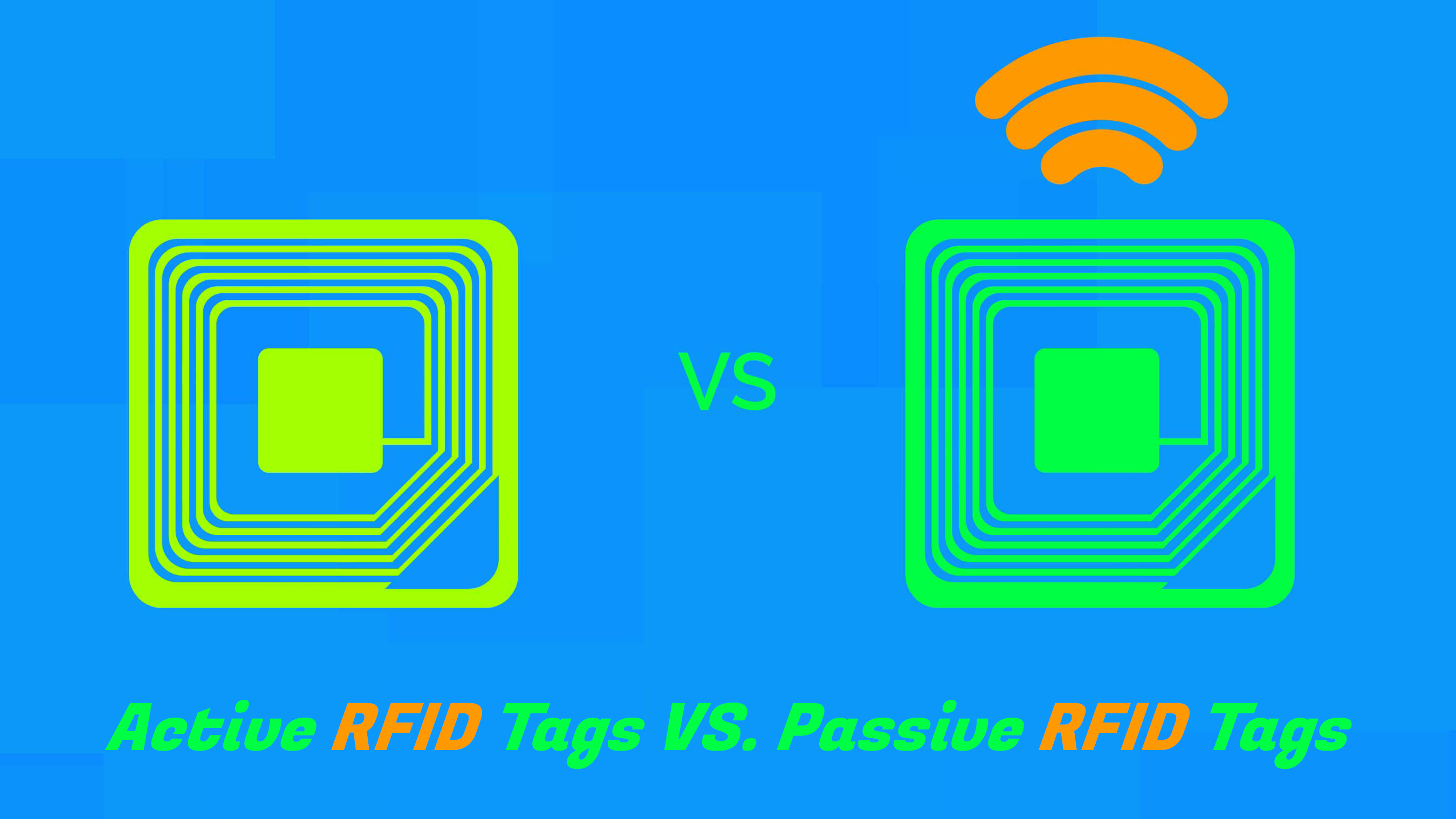 Active RFID Tags VS Passive RFID Tags CYBRA