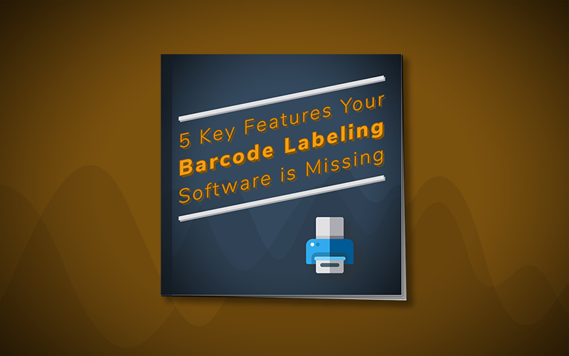 5 Key Features Your Barcode Labeling Software is Missing