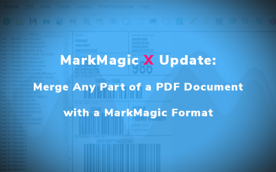 MarkMagic X Update: Merge Any Part of a PDF Document with a MarkMagic Format