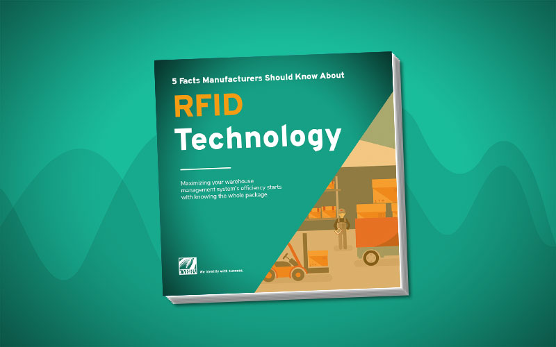 5 Facts Manufacturers Should Know About RFID