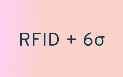 Six Sigma and RFID