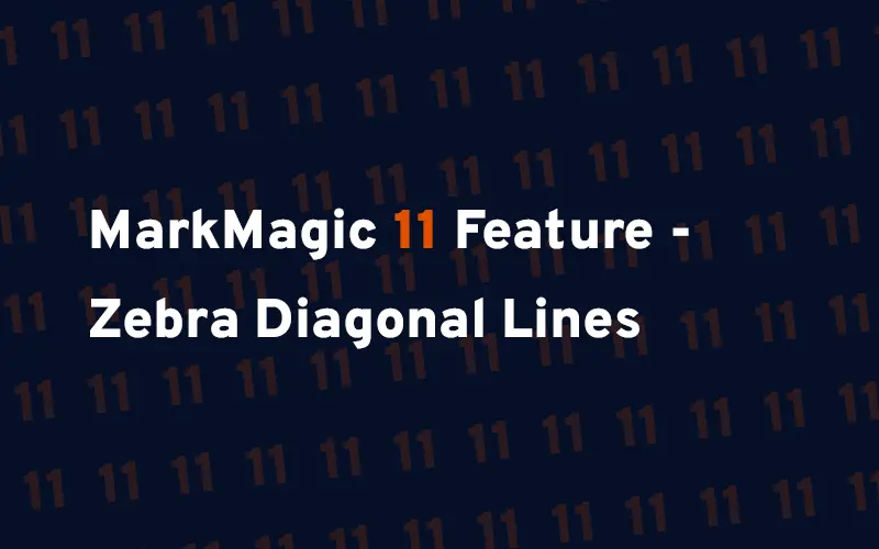 MarkMagic 11 Feature - Zebra Diagonal Lines